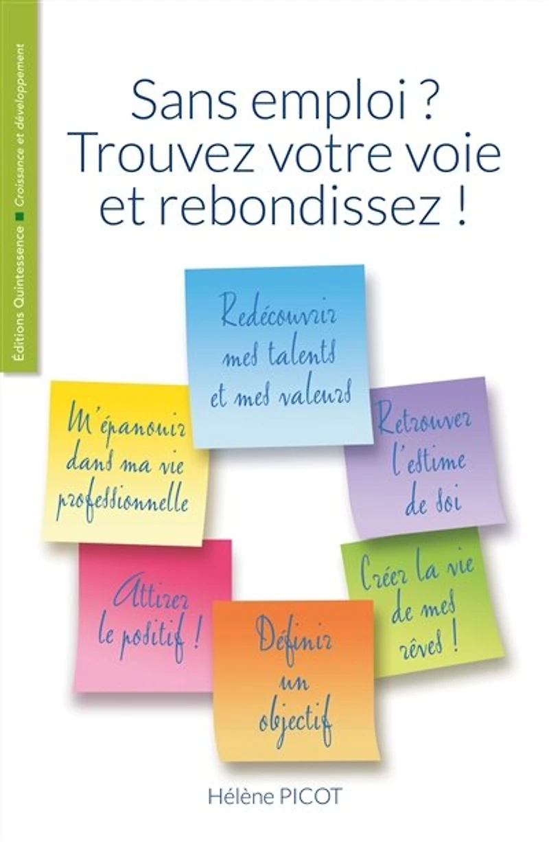 Sans emploi ? Trouvez votre voie et rebondissez !
