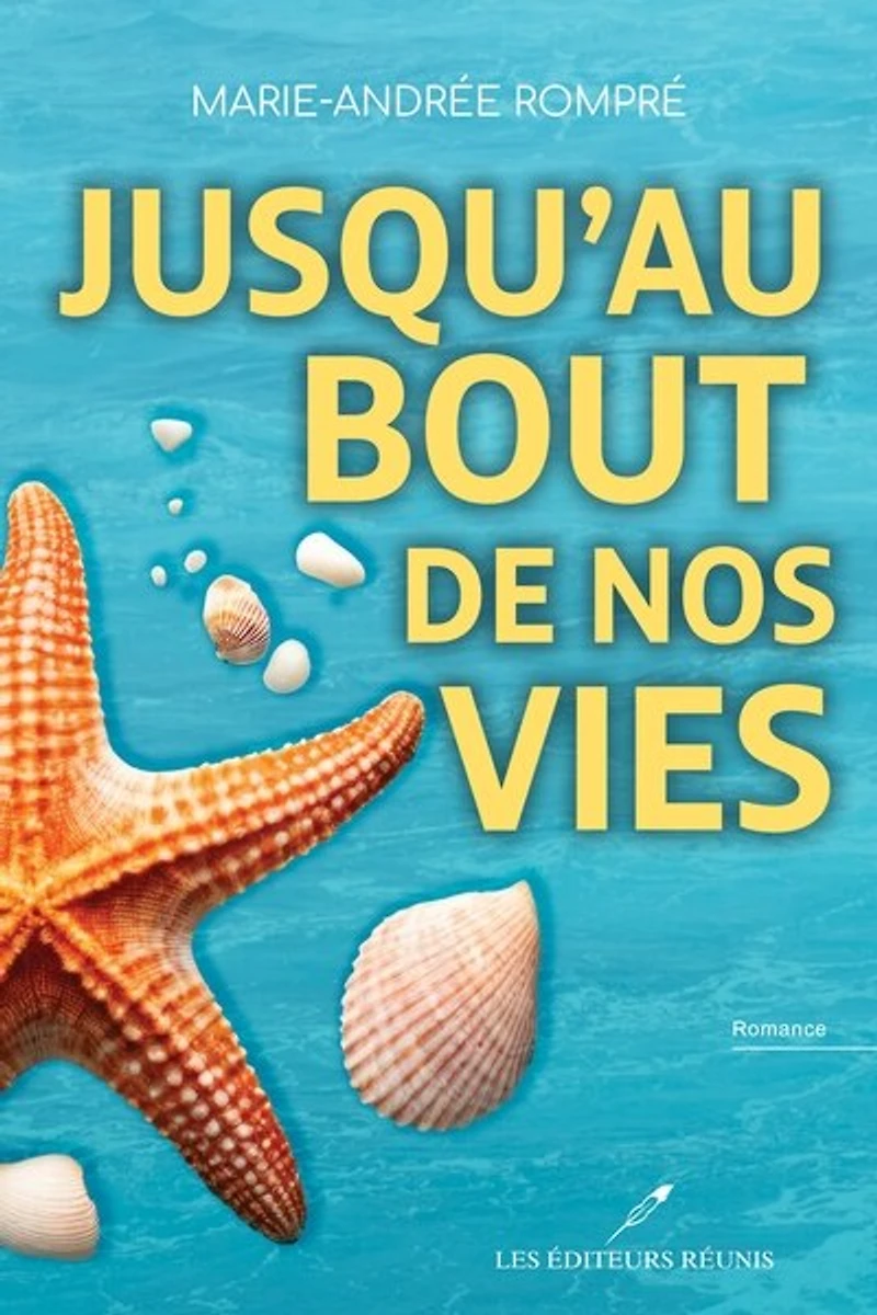 Jusqu'au bout de nos vies