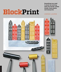 Block Print: Everything you need to know for printing with lino blocks, rubber blocks, foam sheets, and stamp sets