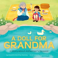 A Doll for Grandma: Story about Alzheimer's Disease
