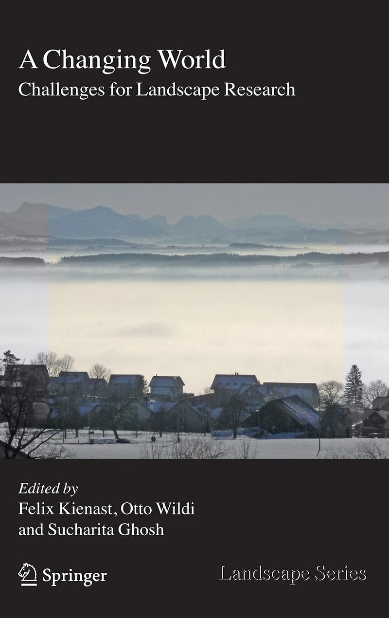 A Changing World: Challenges for Landscape Research
