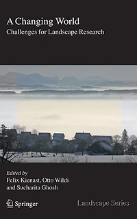 A Changing World: Challenges for Landscape Research