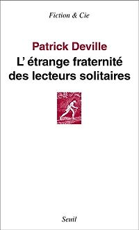 L' étrange fraternité des lecteurs solitaires