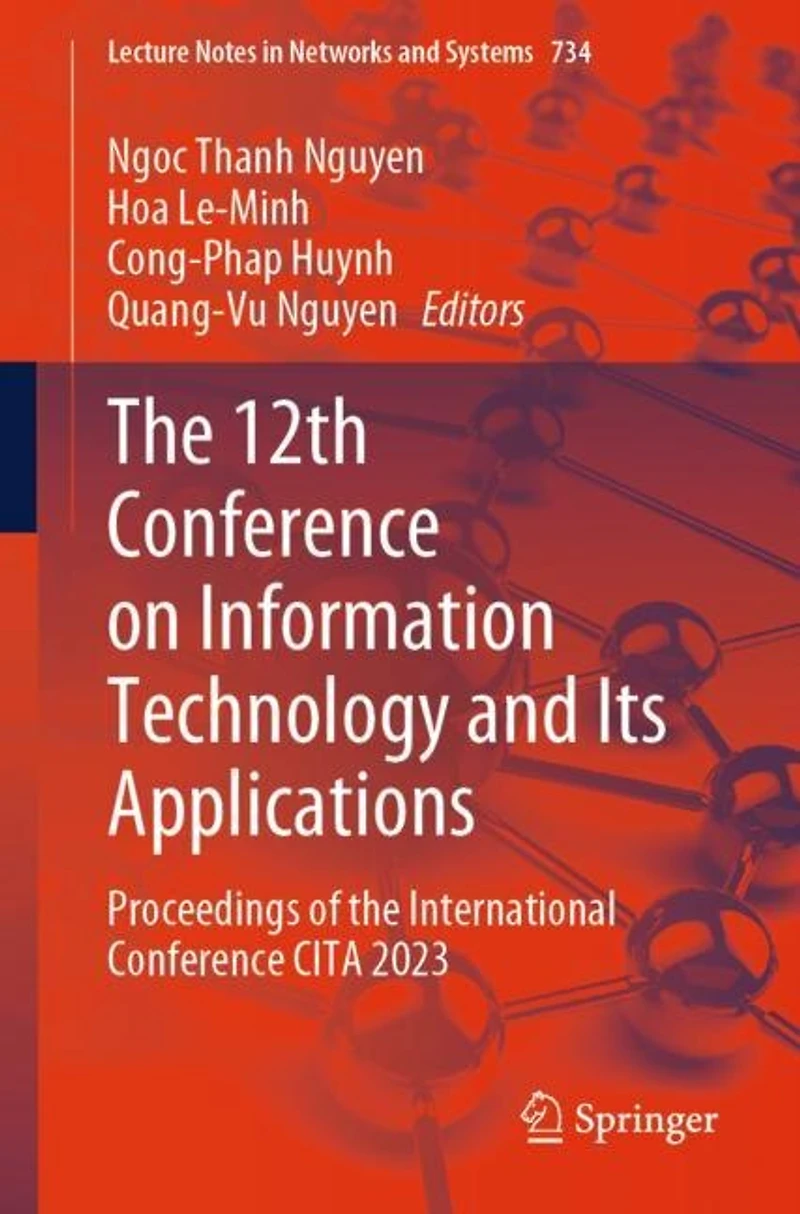 the 12th Conference on Information Technology and Its Applications: Proceedings of International CITA 202: 2023