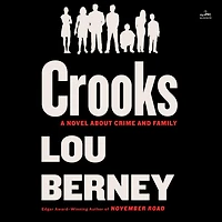 Crooks: A Novel About Crime and Family