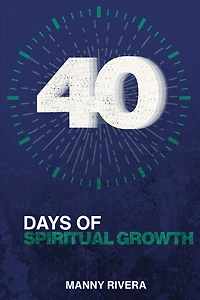 40 Days of Spiritual Growth