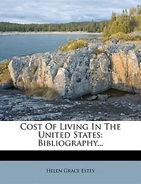Cost Of Living The United States: Bibliography