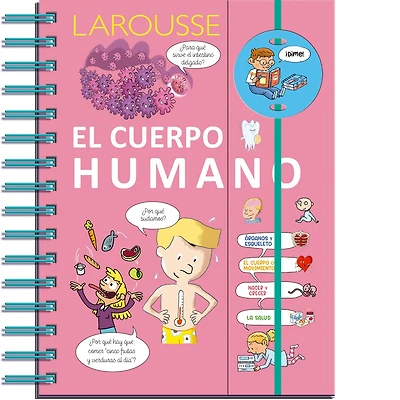 Dime. El cuerpo humano / Tell Me: The Human Body