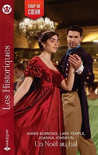 Un Noël au bal: Le lieutenant de Noël - Sous la neige avec un Lord - Le baiser du bal d'hiver
