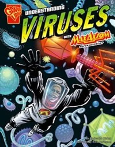 Understanding Viruses with Max Axiom, Super Scientist