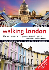 Walking London, 9th Edition: Thirty Original Walks And Around London