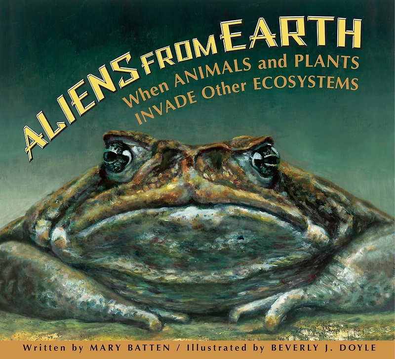 Aliens from Earth: When Animals and Plants Invade Other Ecosystems