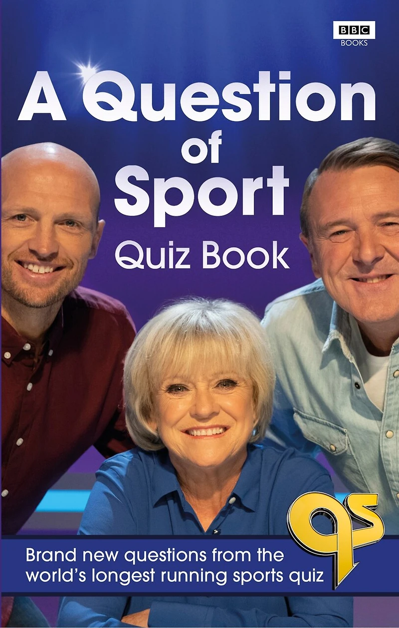 A Question of Sport quiz Book: Brand new questions from the world's longest running sports