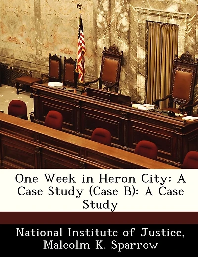One Week In Heron City: A Case Study (case B): A Case Study