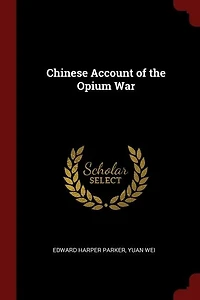 Chinese Account of the Opium War