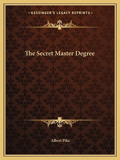 The Secret Master Degree
