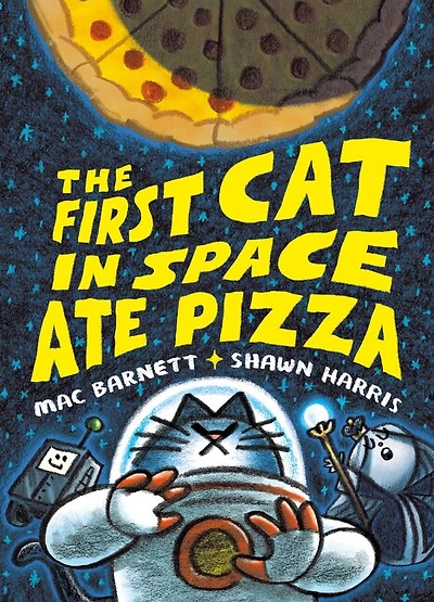 The First Cat Space Ate Pizza: A Graphic Novel
