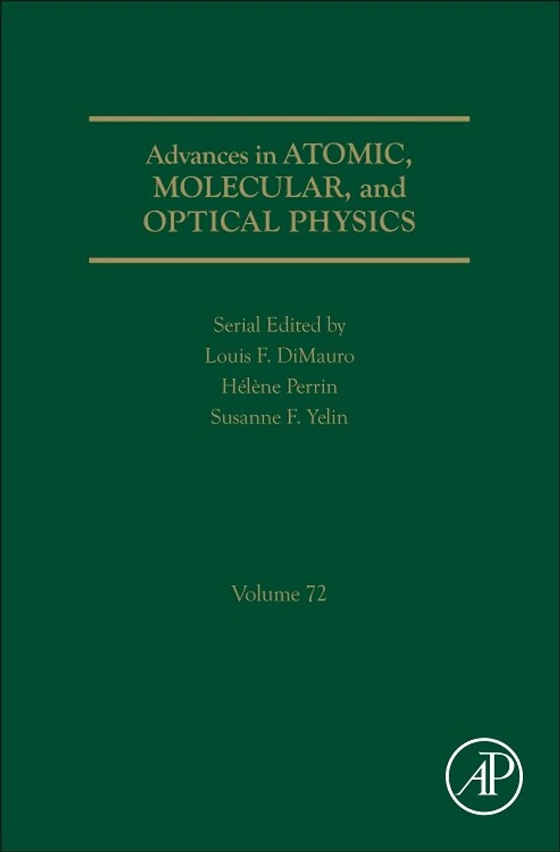 Advances Atomic, Molecular, and Optical Physics