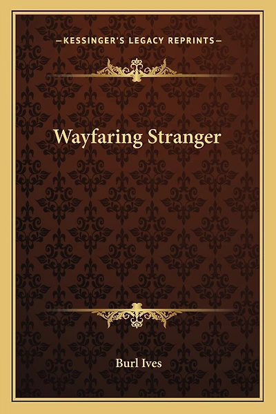 Wayfaring Stranger