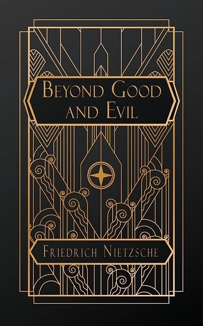 Beyond Good and Evil