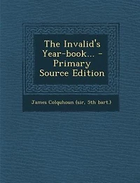 The Invalid's Year-book