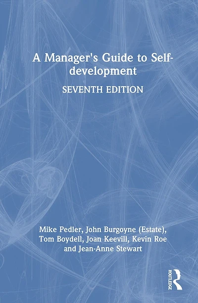 A Manager's Guide to Self-development