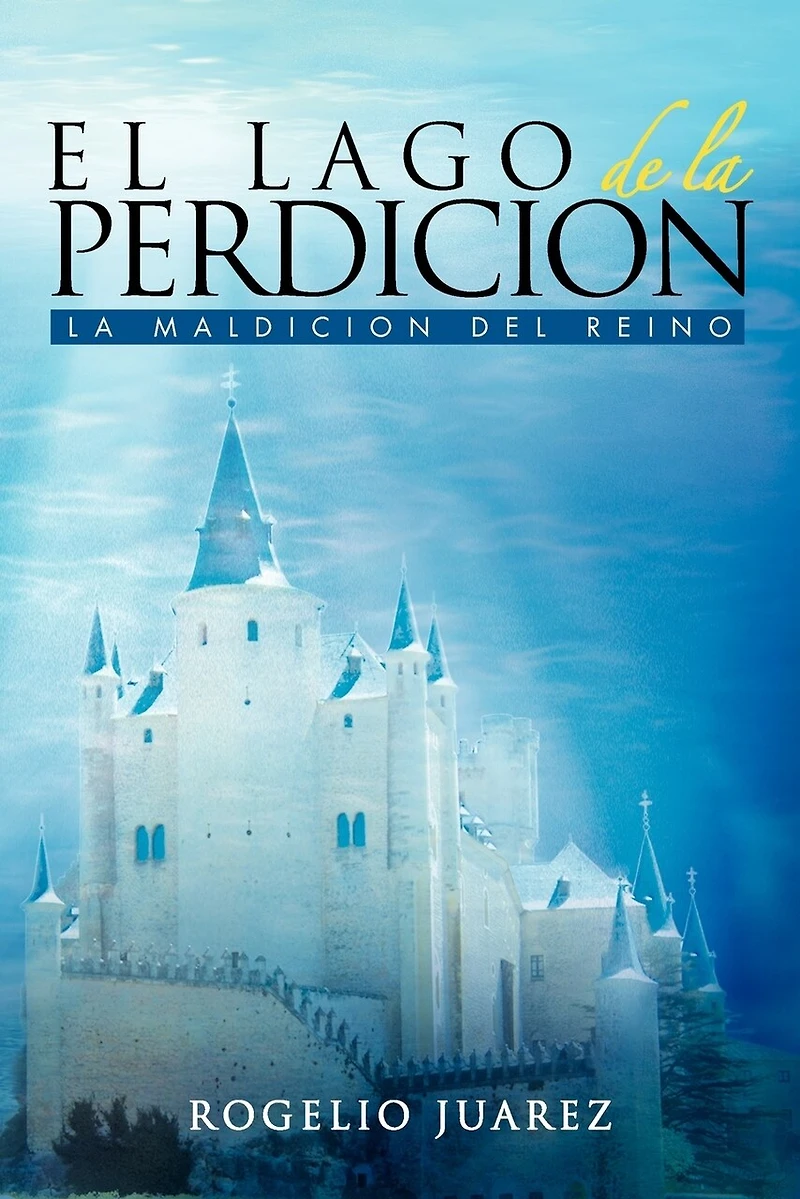 EL LAGO DE LA PERDICION