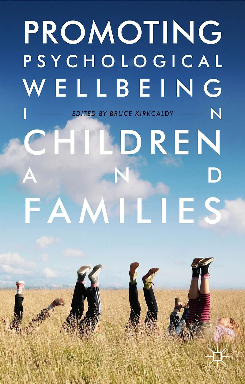 Promoting Psychological Wellbeing Children and Families