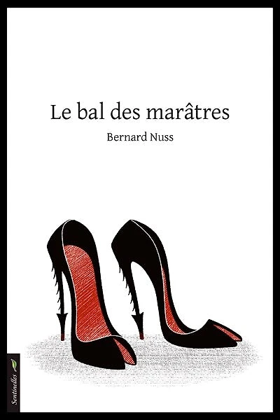 Le bal des marâtres