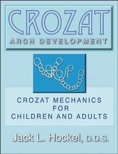 Crozat Arch Development: Crozat Mechanics for Children and Adults
