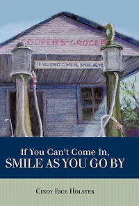 If You Can't Come In, Smile as Go by