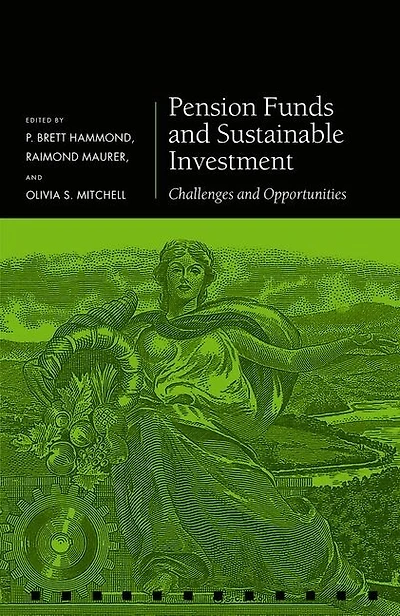 Pension Funds and Sustainable Investment: Challenges Opportunities