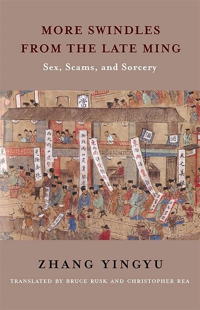 More Swindles from the Late Ming: Sex, Scams