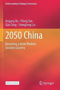2050 China: Becoming a Great Modern Socialist Country