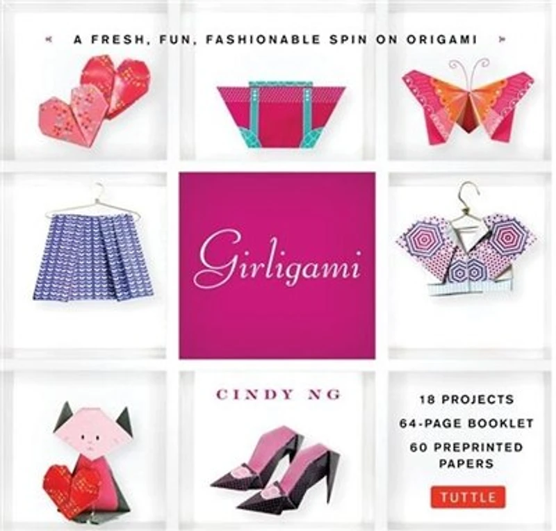 Girligami Kit: A Fresh, Fun, Fashionable Spin on Origami: Origami for Girls Kit with Book, 60 Papers: Great Kids!