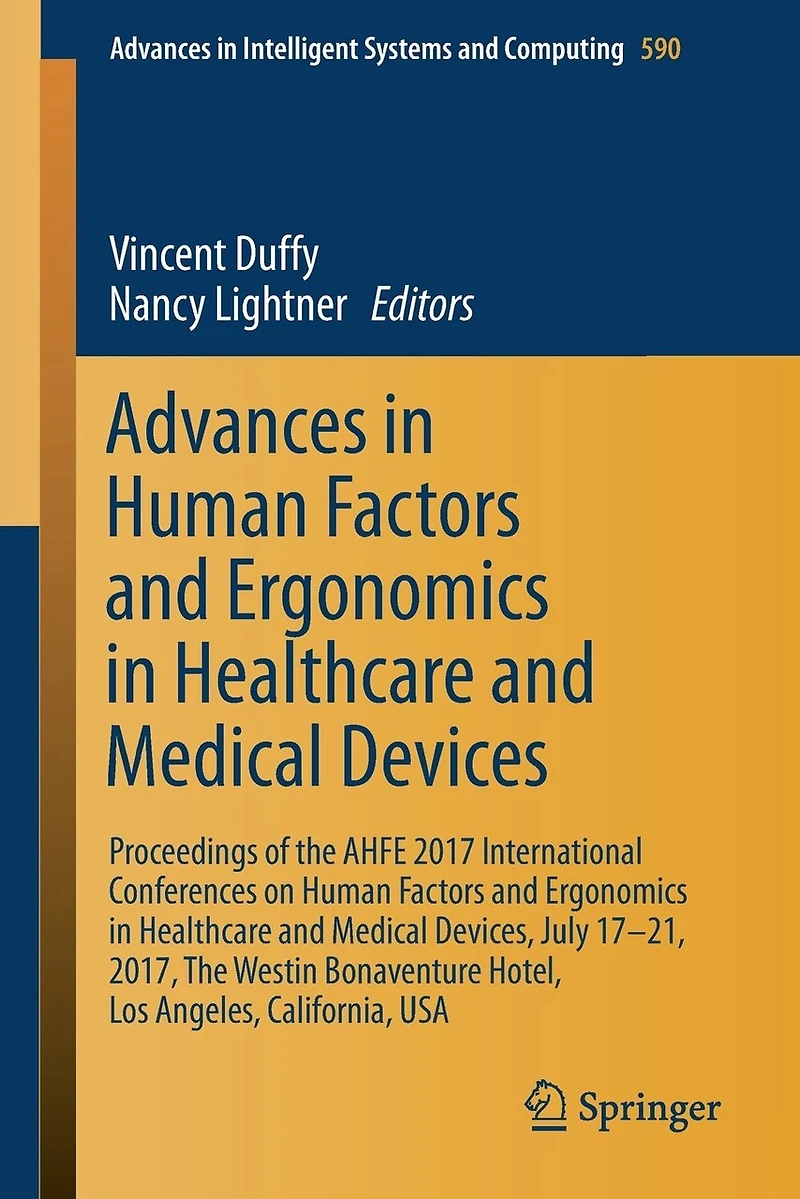 Advances Human Factors and Ergonomics Healthcare Medical Devices
