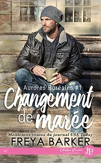 CHANGEMENT DE MAREE: AURORES BOREALES #1