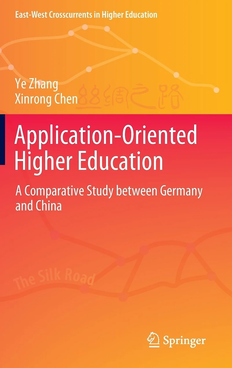 Application-Oriented Higher Education: A Comparative Study between Germany and China