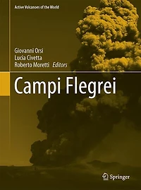 Campi Flegrei: A Restless Caldera Densely Populated Area