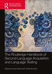 The Routledge Handbook of Second Language Acquisition and Testing