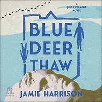 Blue Deer Thaw
