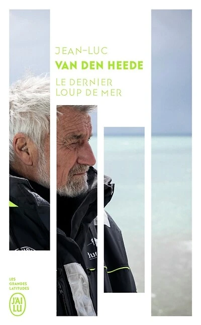 Le dernier loup de mer: récit
