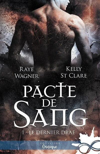 Pacte de sang: Le Dernier Drae, T1