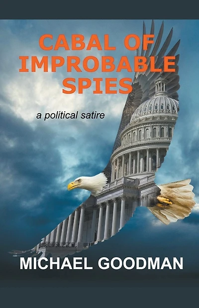Cabal of Improbable Spies