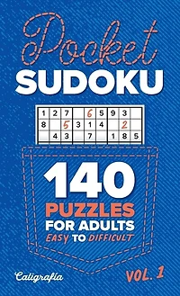Pocket Sudoku: 140 Puzzles for Adults, Easy to Difficult