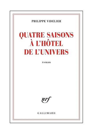 Quatre saisons à l'hôtel de l'Univers