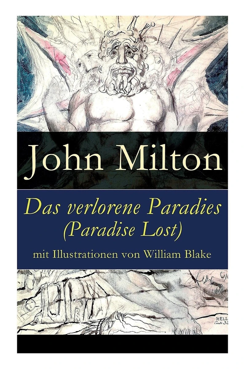 Das verlorene Paradies (Paradise Lost) mit Illustrationen von William Blake