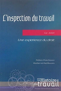 L' inspection du travail: une expérience du droit