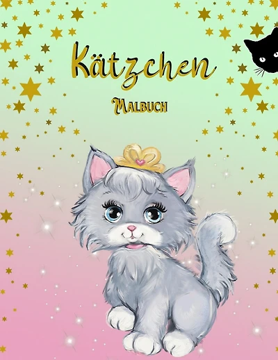 Kätzchen Malbuch: Aktivitätsbuch Für Kinder