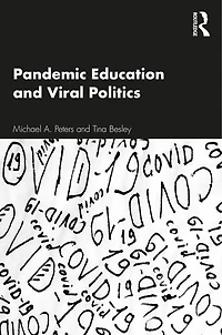 Pandemic Education And Viral Politics